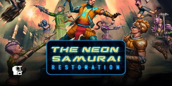 The Neon Samurai Restoration