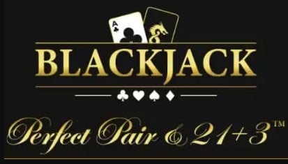 Blackjack Perfect Pair & 21+3