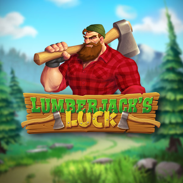 Lumberjack's Luck