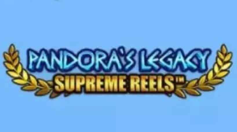 Pandora's Legacy Supreme Reels