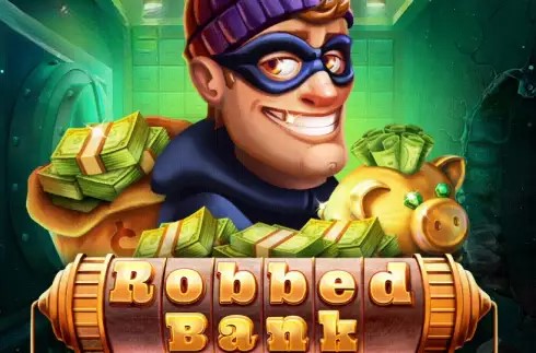 Robbed Bank