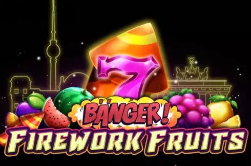 Banger! Firework Fruits