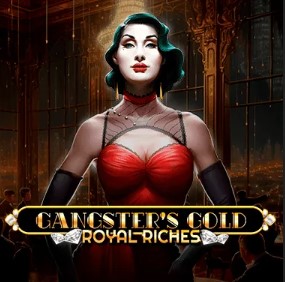 Gangster’s Gold – Royal Riches