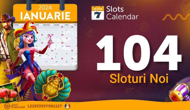 ᐈ Sloturile Lunii » Ianuarie 2024