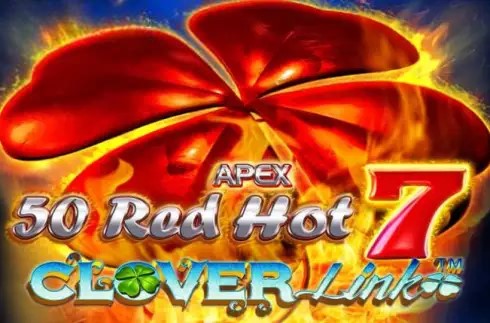 50 Red Hot 7 Clover Link (Apex Gaming)