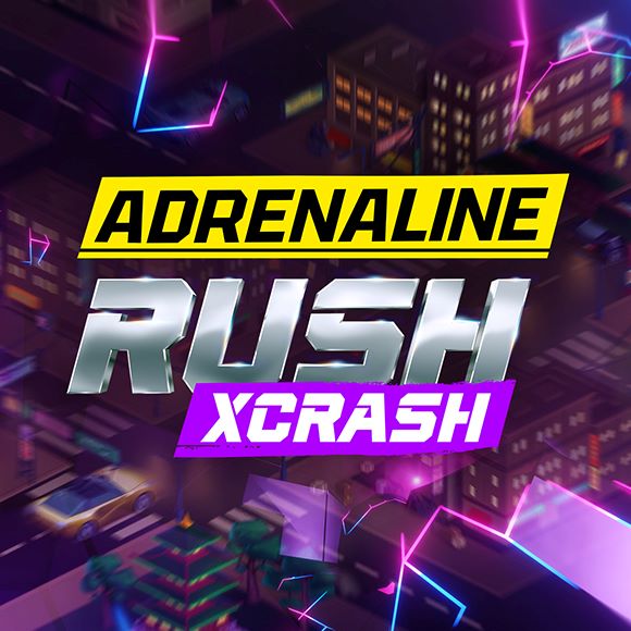 Adrenaline Rush: XCrash
