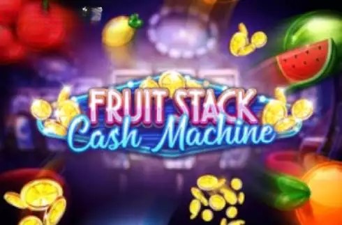 Fruit Stack Cash Machine