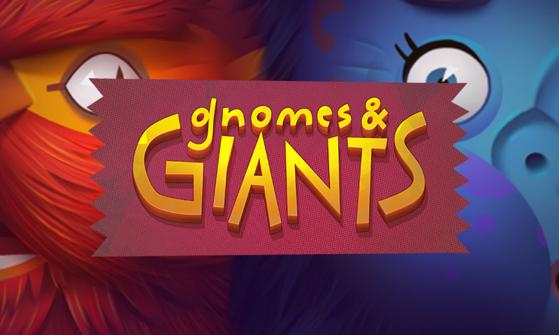 Gnomes & Giants