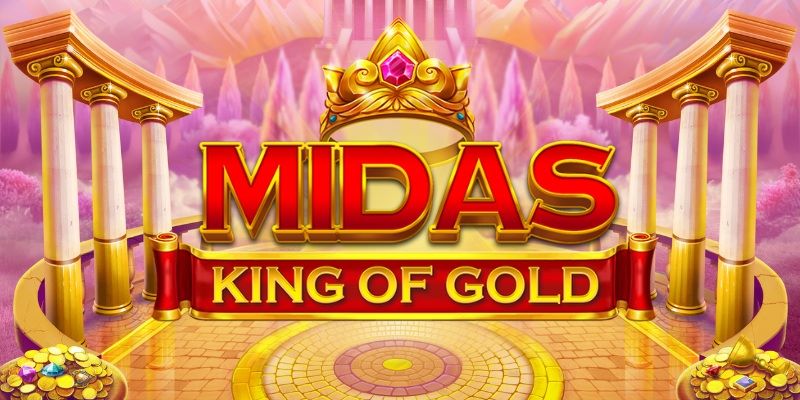 Midas King of Gold