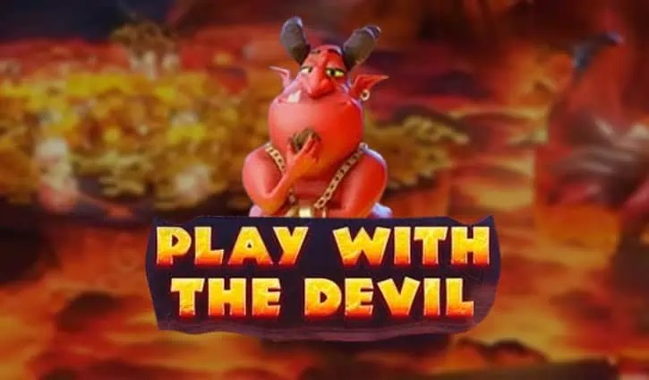 Play With the Devil