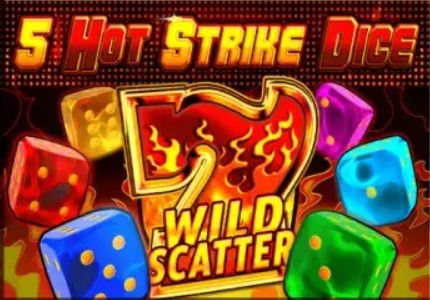 5 Hot Strike Dice