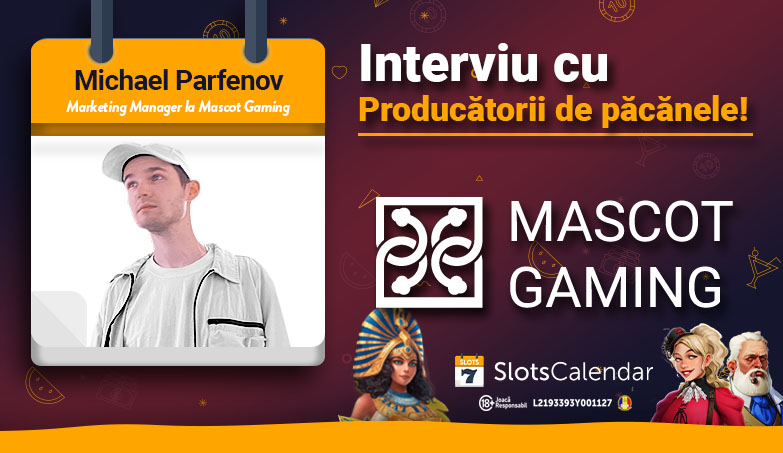 Strategii Și Inovații Mascot Gaming – Interviu Cu Michael Parfenov