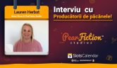 Culisele industriei de iGaming cu Lauren Herbst de la PearFiction Studios